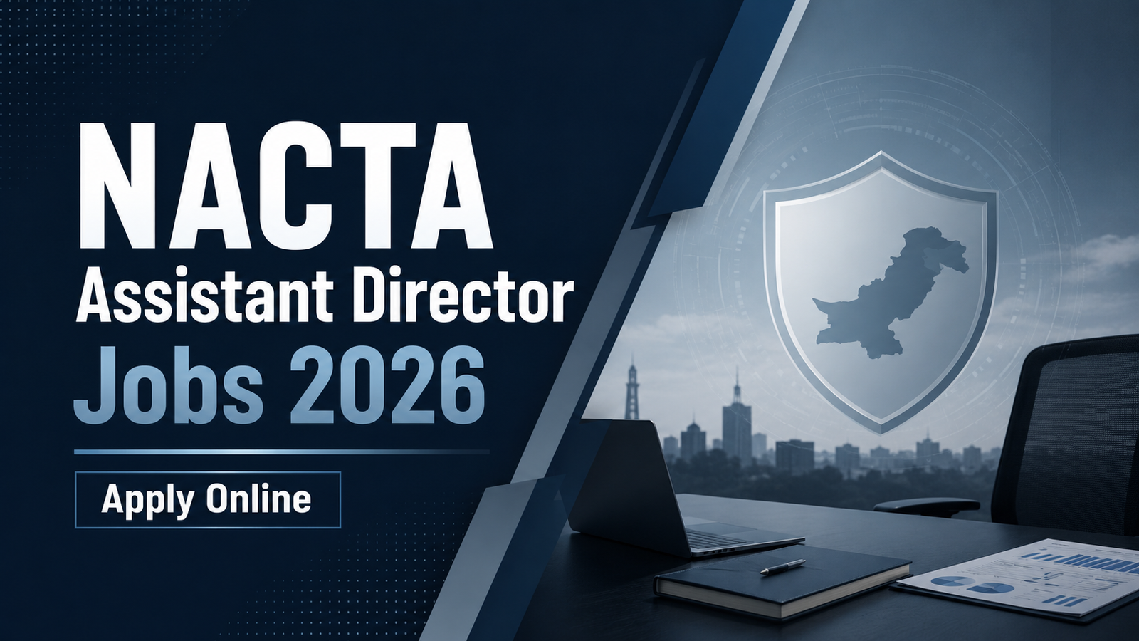 NACTA Assistant Director Jobs 2026: 4 Vacancies (BPS-17) – Apply Online
