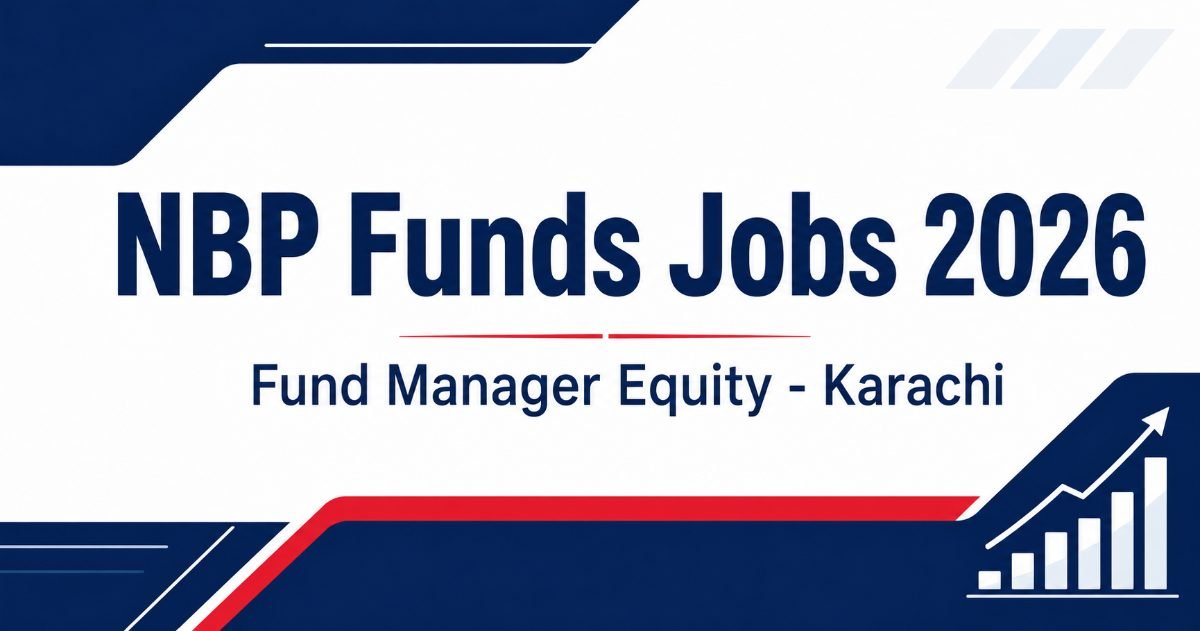 NBP Funds Jobs 2026 advertisement - eligibility, salary and how to apply online